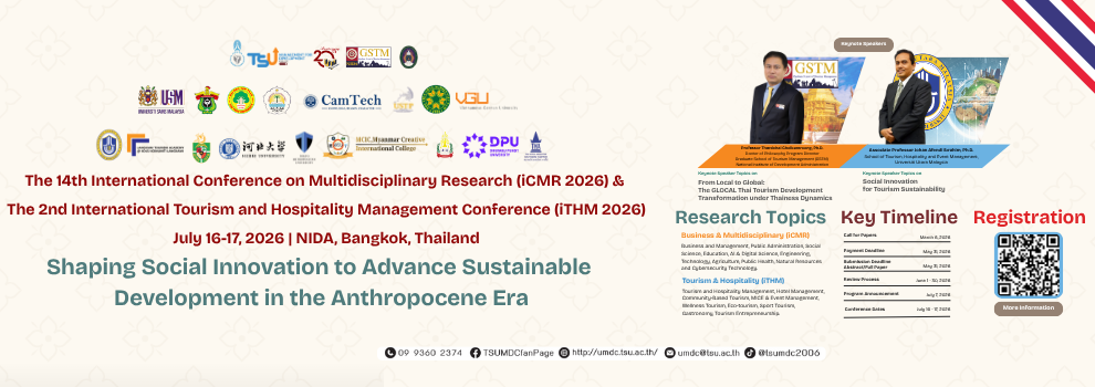 ประชุมวิชาการระดับนานาชาติ The 14th International Conference on Multidisciplinary Research iCMR2026 และ The 2nd International Tourism and Hospitality Management Conference iTHM2026